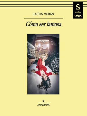cover image of Cómo ser famosa